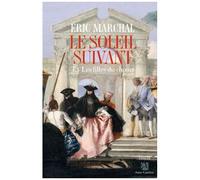Le Soleil Suivant - Tome 1 - Les Filles Du Choeur