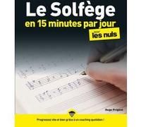 Le solfège en 15 minutes par jour pour les Nuls Mégapoche Hugo Prigent (Auteur)