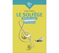 Le Solfège: Méthode simple (et amusante) en 14 leçons