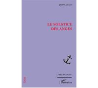Le solstice des anges - Dino Siotis - L'harmattan - broché - Etude