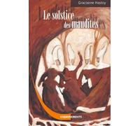 Le Solstice des maudites: L'histoire des Sorcières de Zugarramurdi