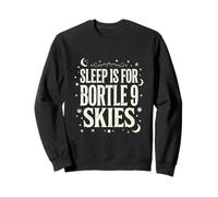 Le Sommeil, C'est pour l'astrophotographie de Bortle 9 Skies Sweatshirt