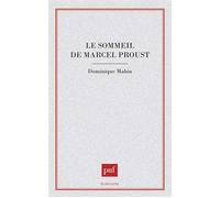 Le sommeil de Marcel Proust - Dominique Mabin - Puf - broché - Livre