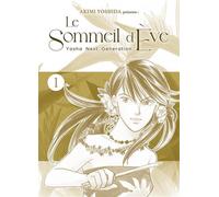 Le sommeil d'Ève T01 - Akimi Yoshida - Panini Manga - broché - Manga