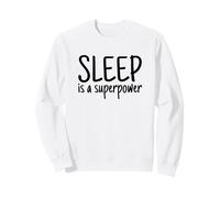 Le Sommeil est Une Superpuissance. Motivation, état d'esprit, Citation. Sweatshirt