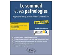 Le sommeil et ses pathologies - Approche clinique transversale chez l’adulte