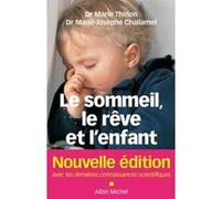 Le Sommeil, Le Rêve Et L'enfant