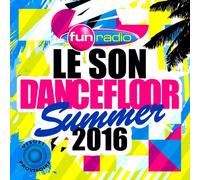 Le Son Dancefloor Summer 2016-70 Tubes