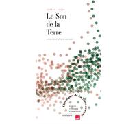 Le son de la Terre Chroniques radiophoniques - Jérôme Sueur - Actes sud - broché - Recueil