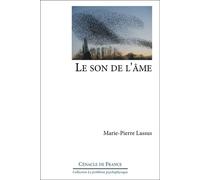 Le Son de l'Âme - Marie-Pierre Lassus - Du Cenacle-Red - broché - Essai