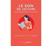 Le Son de lecture Jean-Paul Carminati (Auteur), Bernhard Engel (Auteur), Thibault Montalembert (de) (Préface)