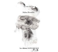 Le son de l'os - Malou Rivoallan - Sans Escale - broché - Poésie