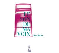 Le son de ma voix