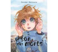 Le Son des morts - Daruma Matsuura - Delcourt - broché - Manga
