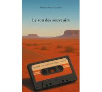 Le son des souvenirs