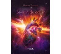 Le-son du coeur - Héloïse Ferrand - Baudelaire - broché - Poésie