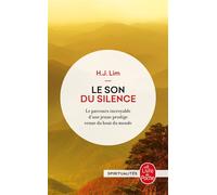 Le Son du silence - Hyun-Jung Lim - Lgf - Poche - Guide