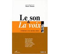 Le son et la voix. Entretien avec Michel Chion
