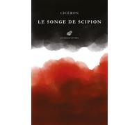 Le Songe de Scipion - Cicéron - Belles Lettres - broché - Essai