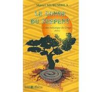 Mpoyi Mubumbila – Le songe du serpent – Conte initiatique du Congo (RDC) – Broché