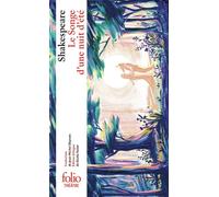 Shakespeare – Le songe d'une nuit d'été – Prépas scientifiques 2018-2019 – édition prescrite