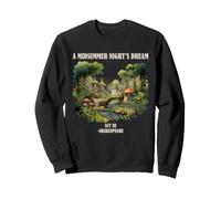 Le Songe d'une Nuit d'été de Shakespeare, Acte III, Drame féerique Sweatshirt