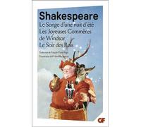 Le Songe d'une nuit d'été - Les Joyeuses Commères de Windsor - Le Soir des Rois