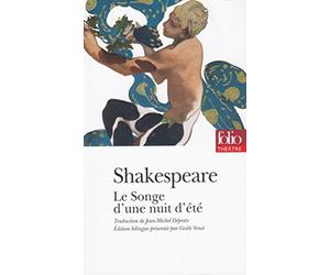 Le songe d'une nuit d'été, Shakespeare - Prépas scientifiques 2018-2019 - édition prescrite
