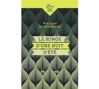 Le Songe d'une nuit d'été William Shakespeare (Auteur), François-Victor Hugo (Traduction)
