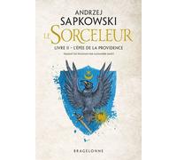 Le Sorceleur - Tome 2 - L'épée De La Providence
