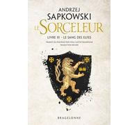 Le Sorceleur - Tome 3 - Le Sang Des Elfes