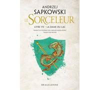 Le Sorceleur - Tome 7 - La Dame Du Lac