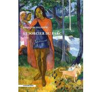 Le sorcier du parc - François Swennen - Cohen&cohen - broché - Roman