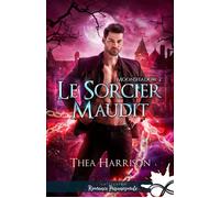 Le sorcier maudit Moonshadow, T2 - Théa Harrison - Collection Infinity - broché - Roman