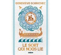 Le sort qui nous lie (broché) - Genevieve Gornichec - Sabran - broché - Roman