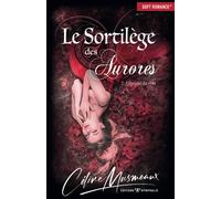 Le Sortilège des Aurores: 2 - L'épouse du vent