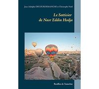Le Sottisier de Nasr Eddin Hodja: Bouffon de Tamerlan