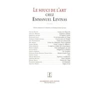 Le souci de l'art chez Emmanuel Levinas