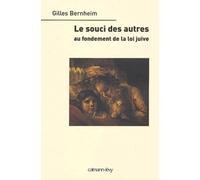 Le Souci des autres : Au fondement de la loi juive