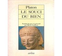 Le souci du bien: "Lysis" et "Charmide"