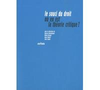 Le souci du droit : Où en est la théorie critique ?