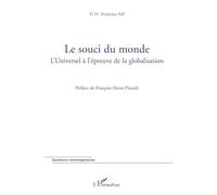 El. H. Ibrahima Sall – Le souci du monde – L'universel à l'épreuve de la globalisation – Broché