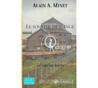 Le souffle de l’ange: La rage au ventre