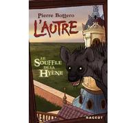 Le souffle de la hyène