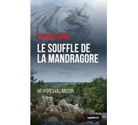 Le souffle de la mandragore