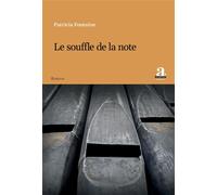 Le souffle de la note