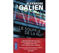 Le Souffle de la nuit - Alexandre Galien - Pocket - Poche - Roman