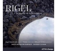 Henri-Joseph Rigel – Le Souffle de la Révolution – CD – Universal Music Group