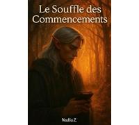 Le Souffle des Commencements: Là où naissent les silences.