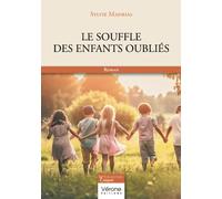 Le souffle des enfants oubliés